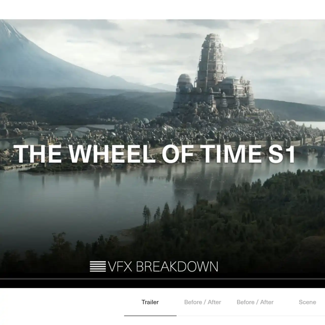 Outpost VFX — The Wheel of Time